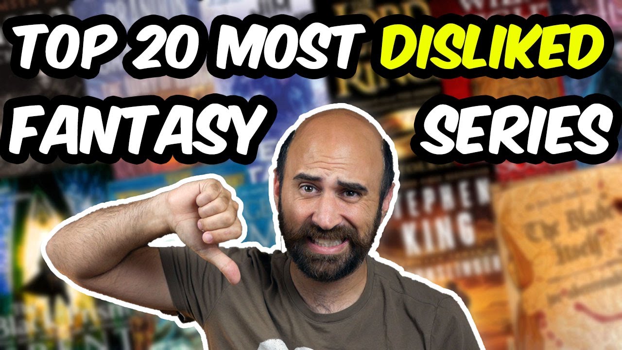 Top 20 Fantasy Disliked Series According to Statistics
