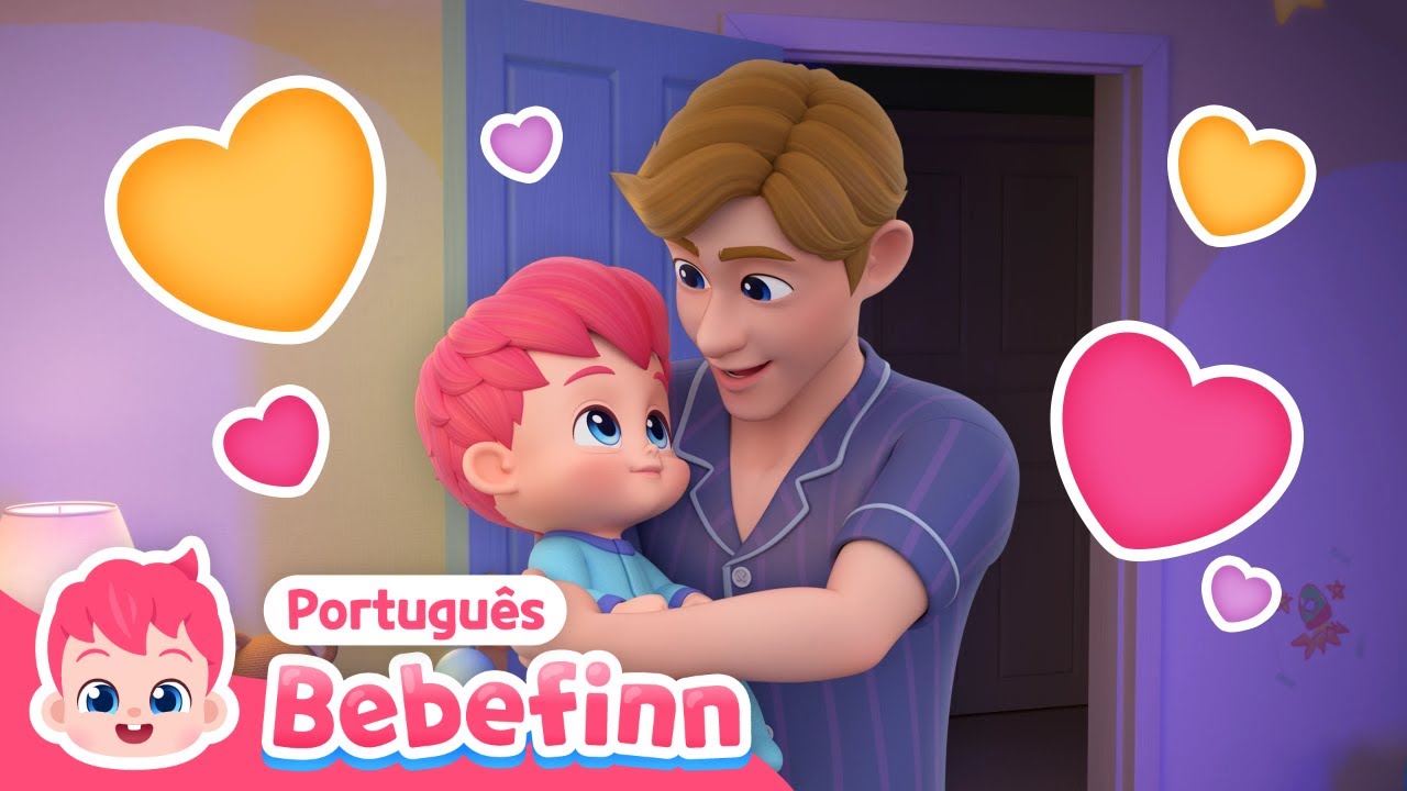 EP83 | Dia dos Pais 🇧🇷 | Música Infantil | Bebefinn em Português - Canções Infantis