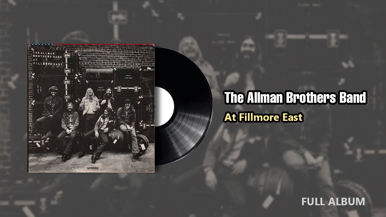 The Allman Brothers Band At Fillmore East  - Full Album (1971)