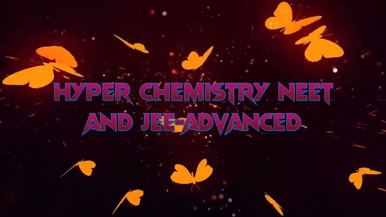 Best chemistry channel for Neet and JEE 2024-25 // Best chemistry channel//Updated chemistrychannel