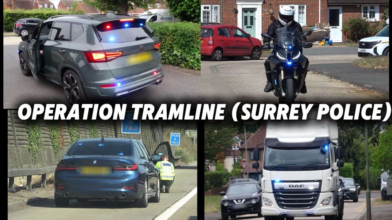 Surrey Police Operation Tramline Full Attendance July 2025 🚨 🚛