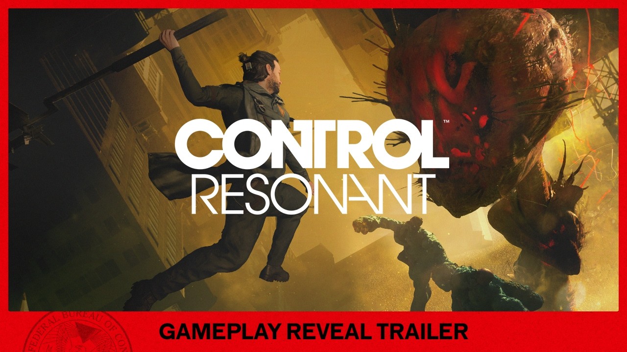 CONTROL Resonant - Первый геймплей трейлер | State of Play