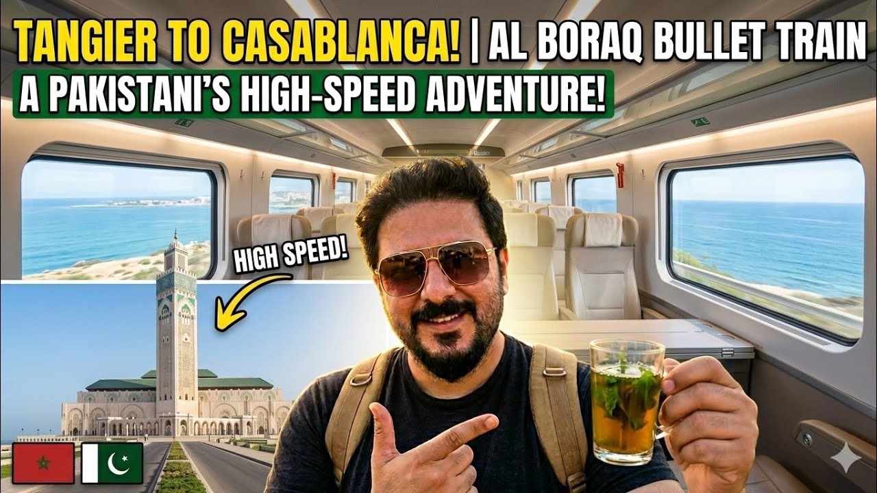 Tangier to Casablanca & Casablanca to Marrakech bullet train buraaq #travel #pakistan #india #train
