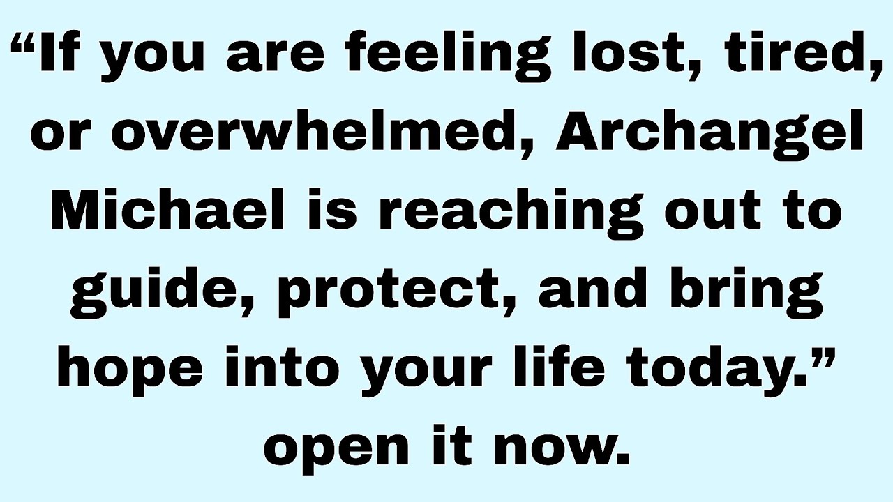 📃if you are feeling lost,tired,or overwhelmed, archangel Micheal is reaching out to guide