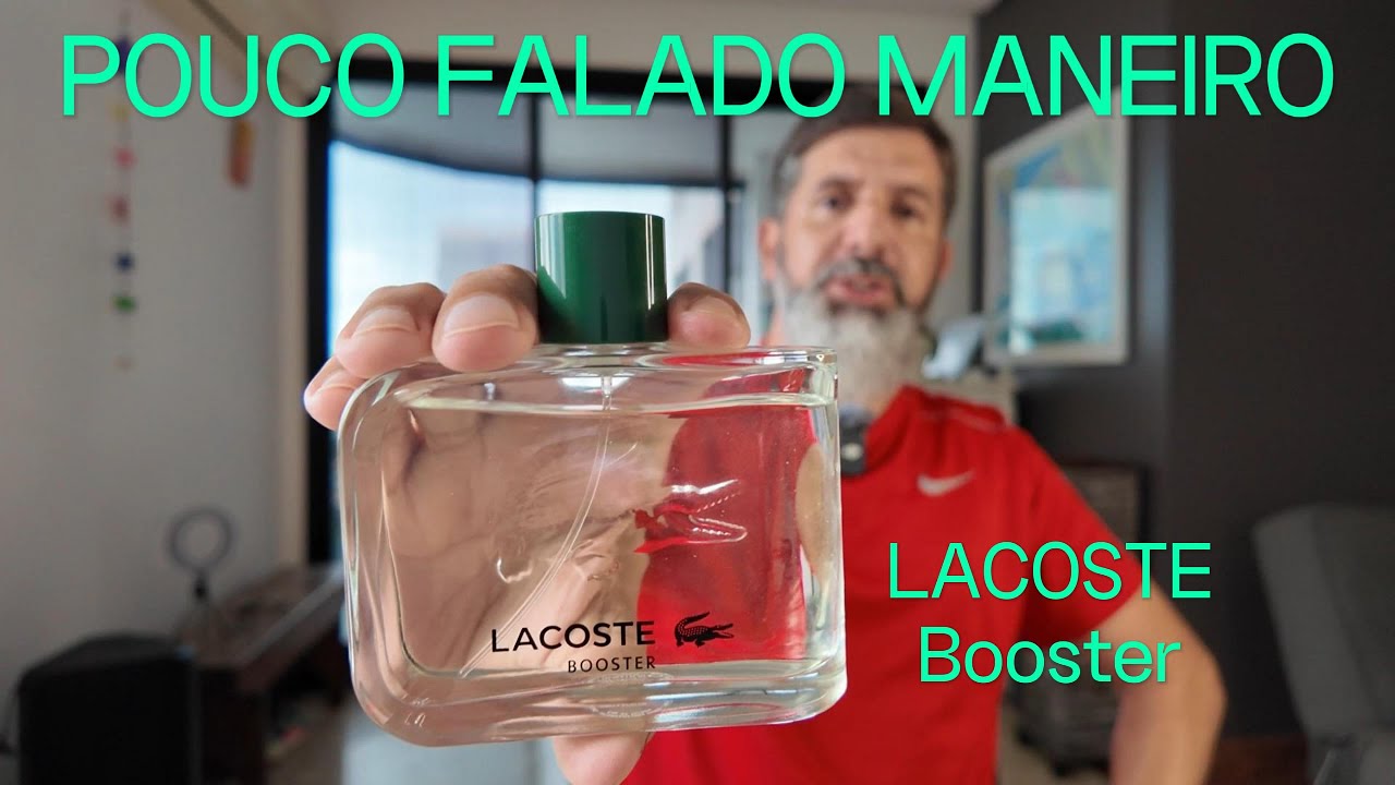 LACOSTE BOOSTER 2022: GOSTA DE CHEIRO MENTOLADO?