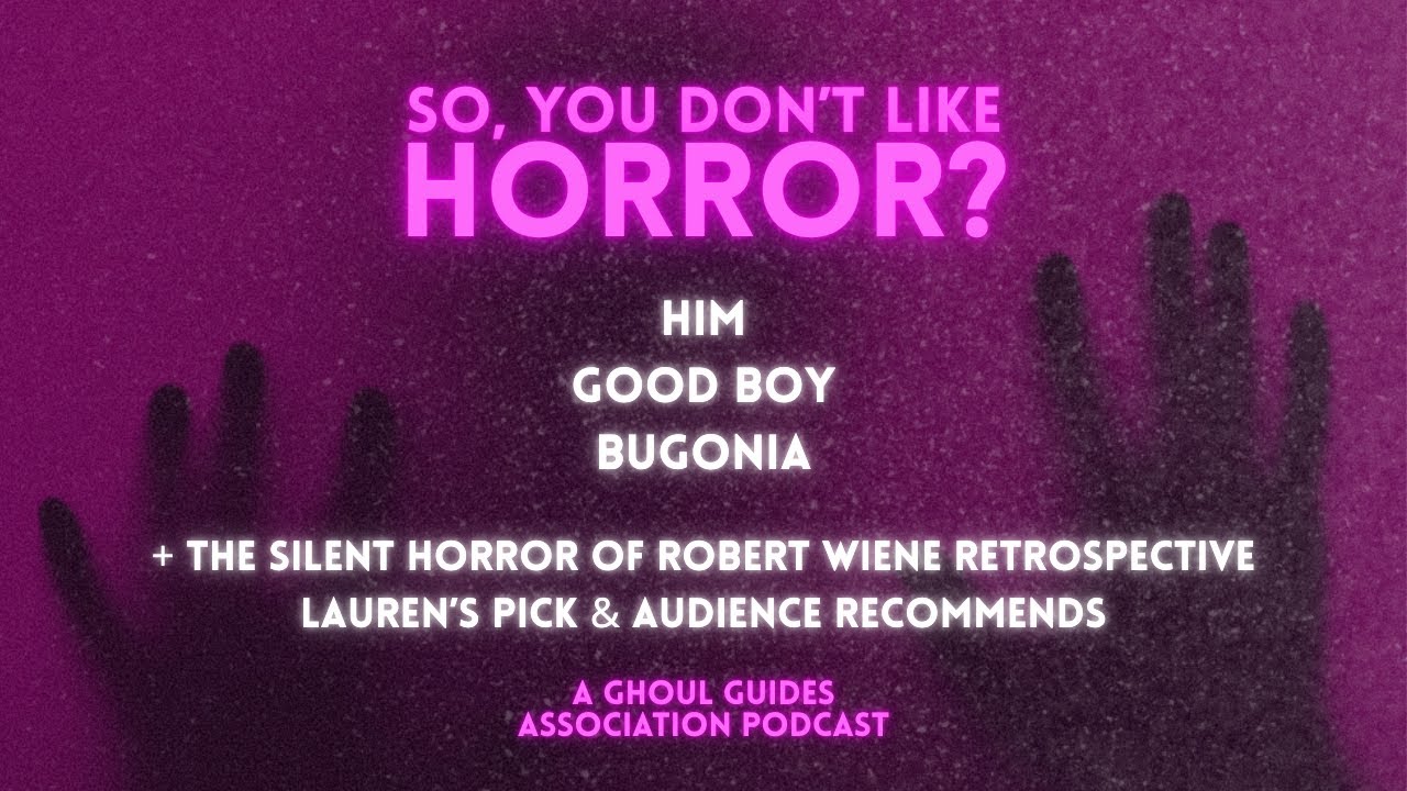 So You Don't Like Horror? Episode 6