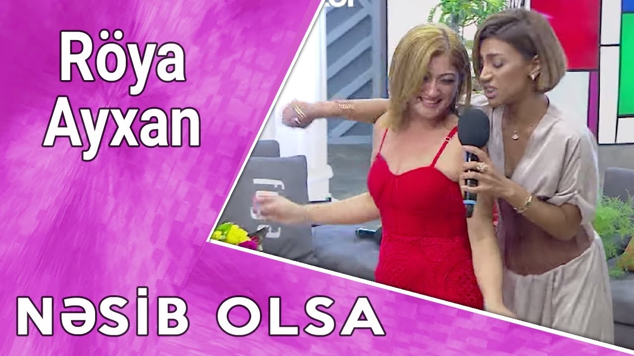 R&ouml;ya Ayxan - Kesin Bilgi (Nəsib Olsa)
