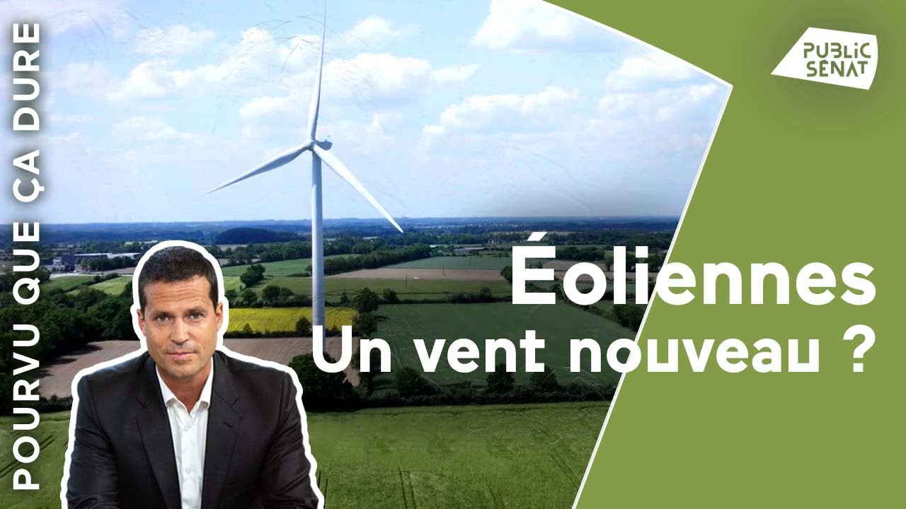 Éoliennes : un vent nouveau ?
