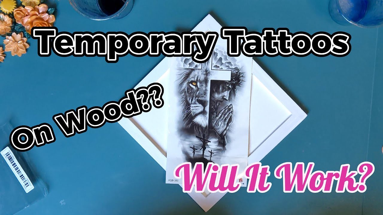 Temporary Tattoos On Wood.....Will It Work??/ EP 80