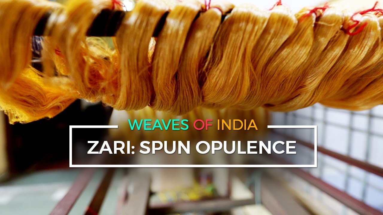 Zari: Spun Opulence