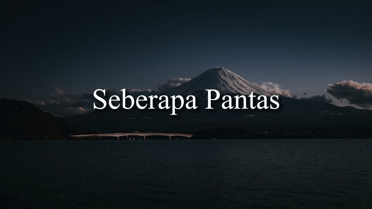 Seberapa Pantas - Sheila on 7 (Lirik) Hindia, Sammy Simorangkir, Budi Doremi, Kezia Juventy