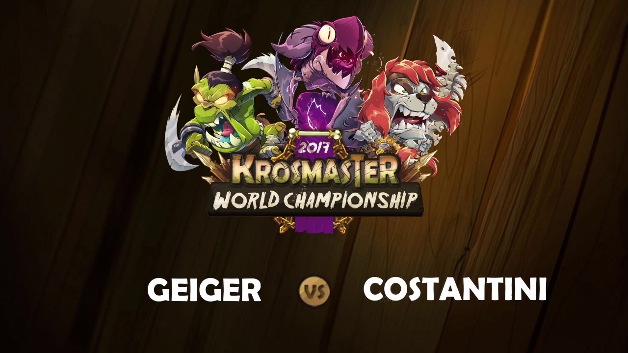 Krosmaster World Championship 2017 - Low Bracket Final I -  Geiger vs Costantini