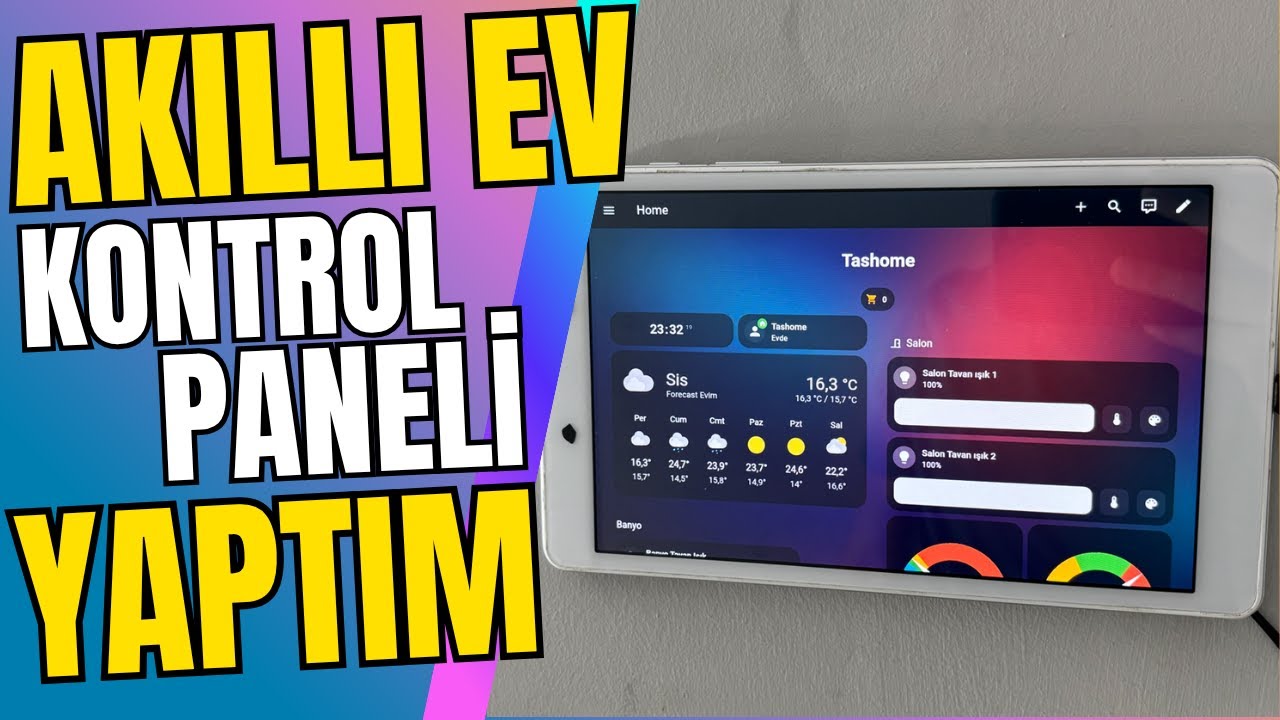 EVİME AKILLI KONTROL PANELİ YAPTIM | EVİMİ SENSÖRLERLE DONATTIM