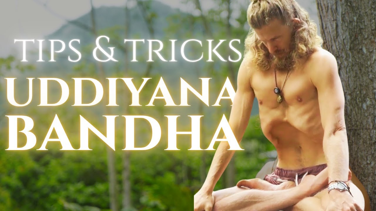 Tips & Tricks to Uddiyana Bandha: the Powerful Hatha Yoga Technique | Bhuta Yoga Academy