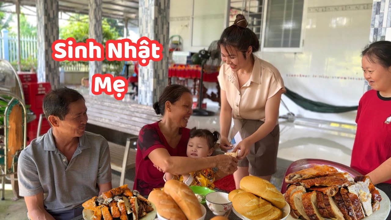 Gia Đình Đông Đủ MỪNG SINH NHẬT MẸ Thật Vui, Quyên Chúc Cả Nhà Năm Mới Mạnh Khoẻ và Vui vẻ