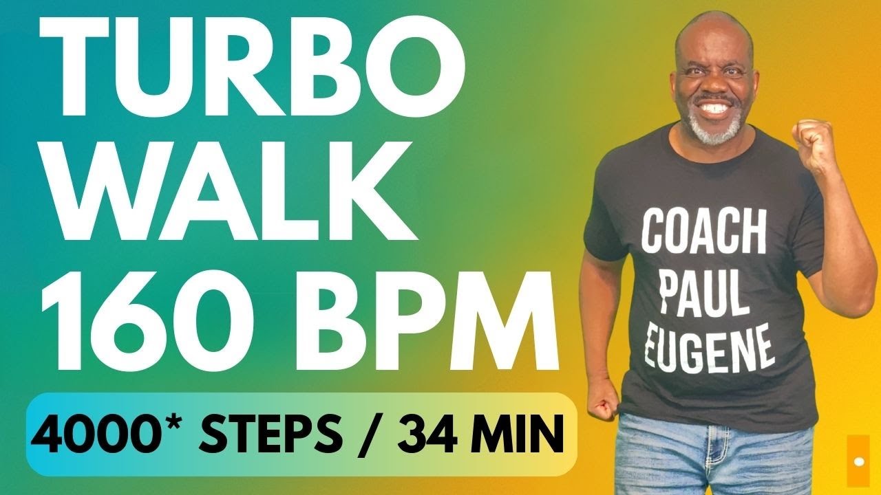 Turbo Power Walk 160 BPM! Burn 4000 Steps in 34 Minutes