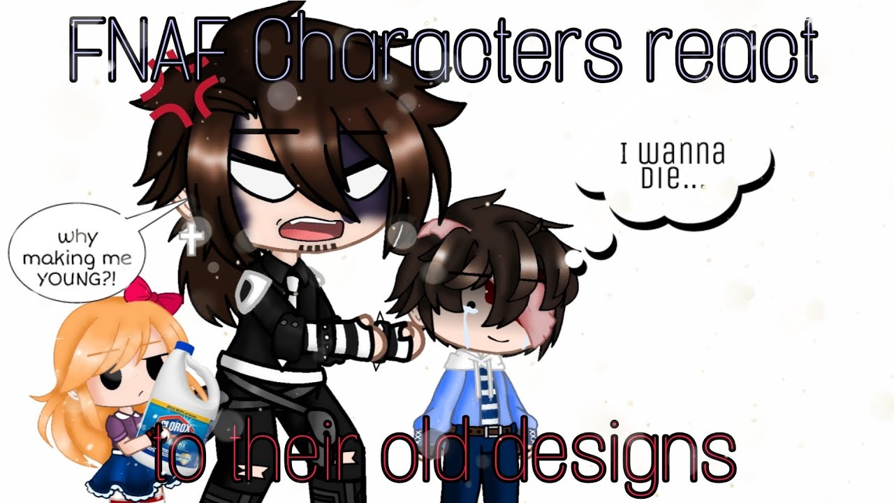 FNAF characters react to their old designs / My AU / FNAF / gacha_duvar / #aftonfamily #fnaf