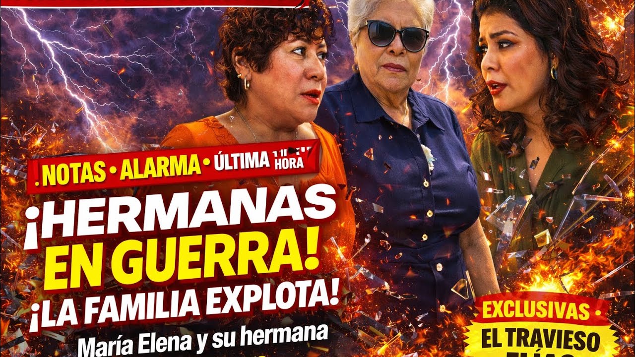 María Elena y su hermana Rita siguen enfrascadas en tremenda polémica ahora es por Elvira su madre ￼