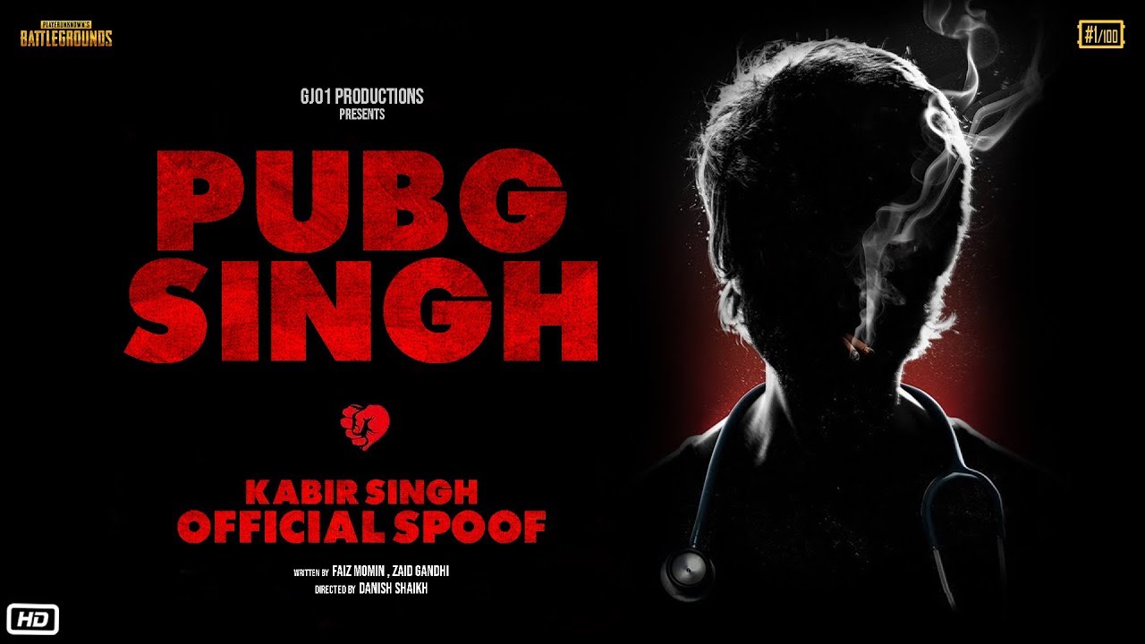 PUBG SINGH | KABIR SINGH SPOOF