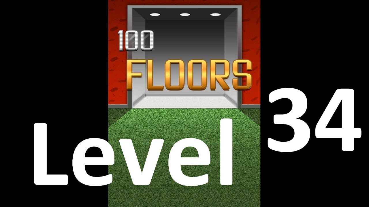 100 Floors Level 34 Floor 34 Solution Iphone Ipad Ipod