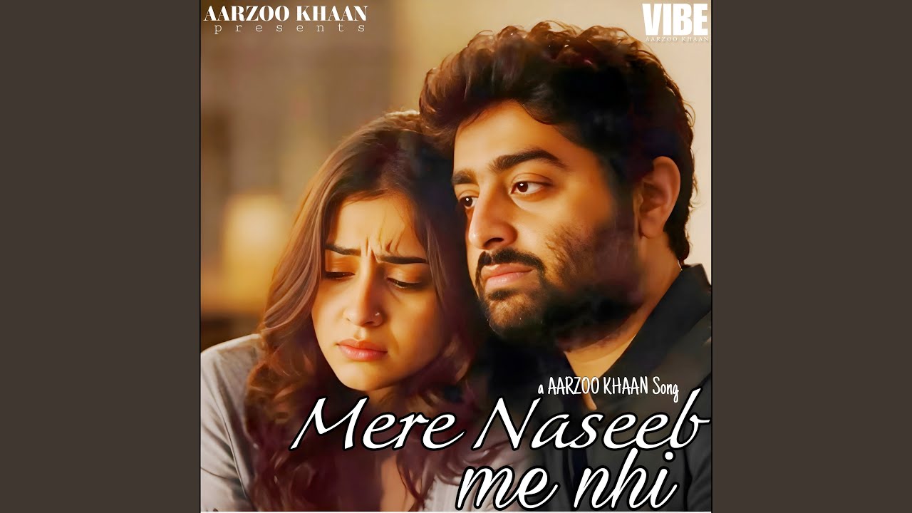 Mere Naseeb Me Nhi