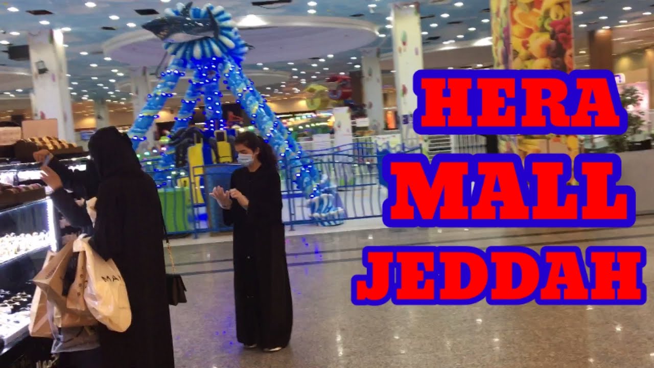 HERA MALL JEDDAH KSA