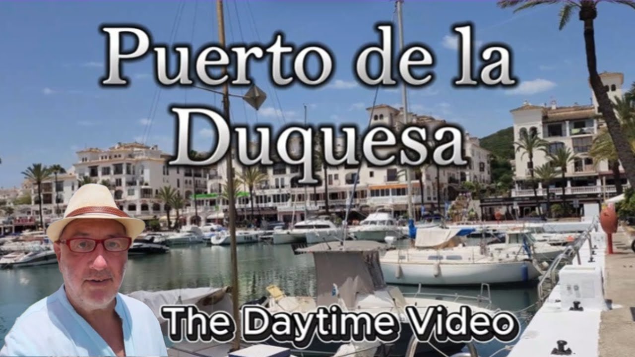 Puerto de la Duquesa Costa del Sols Hidden Gem Daytime Tour