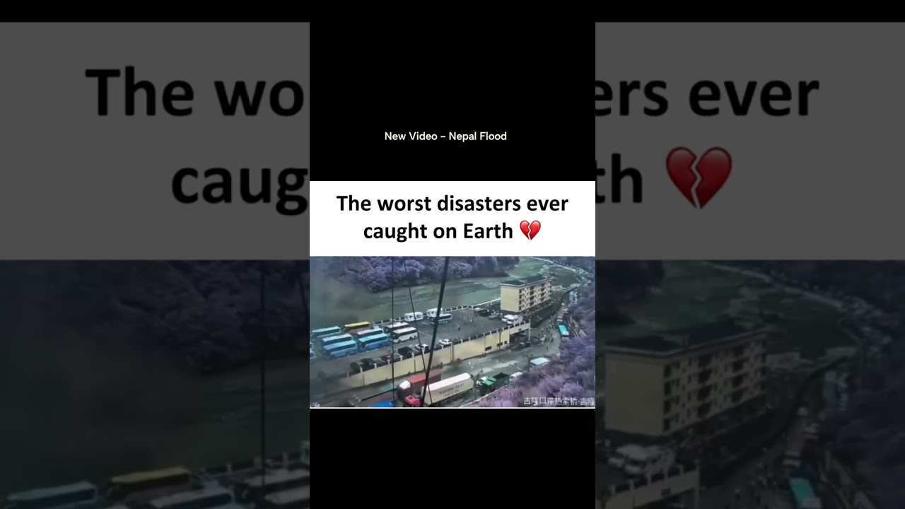 New CCTV Footage - Nepal Flood  #nepal #flood #disaster