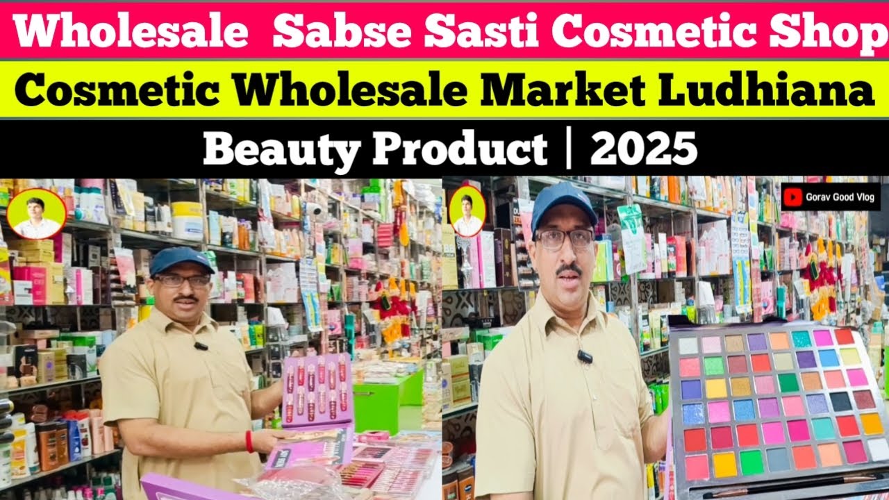 WholesaleSabse Sasti Cosmetic Shop | Cosmetic Wholesale Market Ludhiana | Beauty Product | 2025