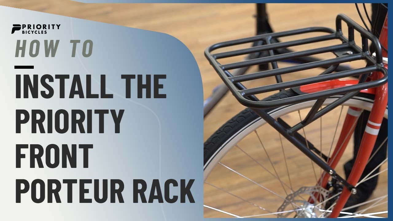 How to Install the Priority Front Porteur Rack