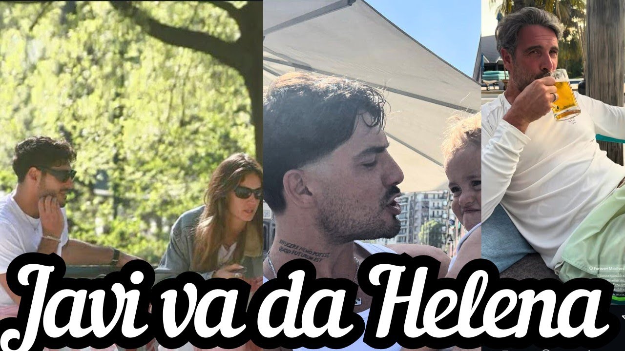 LORENZO SPOLVERATO con la nipotina | JAVIER MARTINEZ va da HELENA PRESTES | LUCA CALVANI: Maldive!