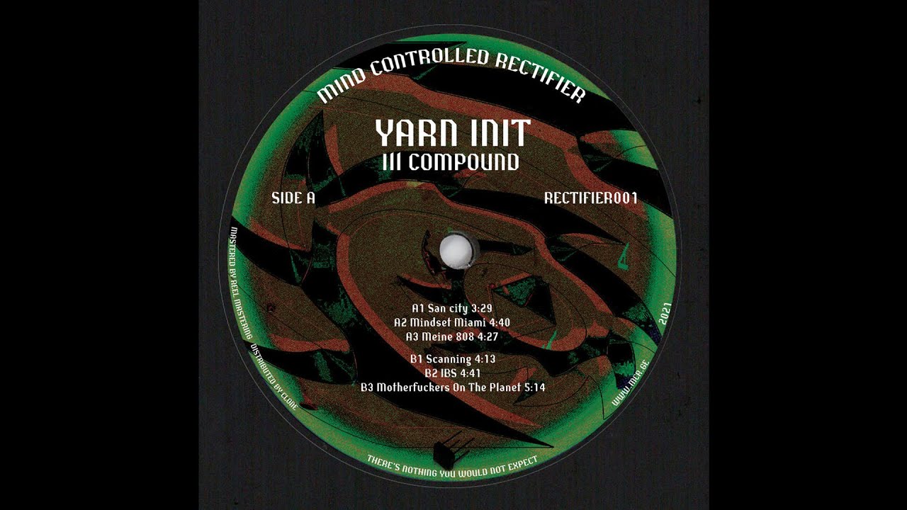 Yarn Init - Mindset Miami [RECTIFIER001]