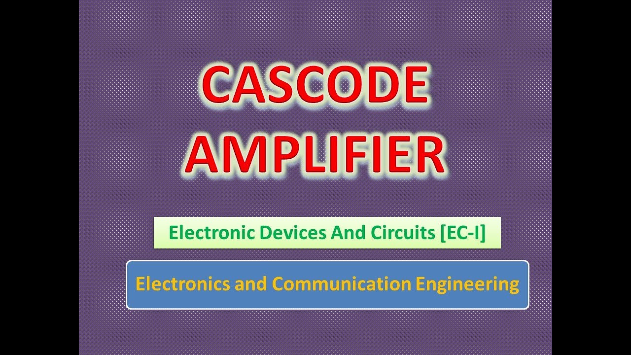 Cascode Amplifier