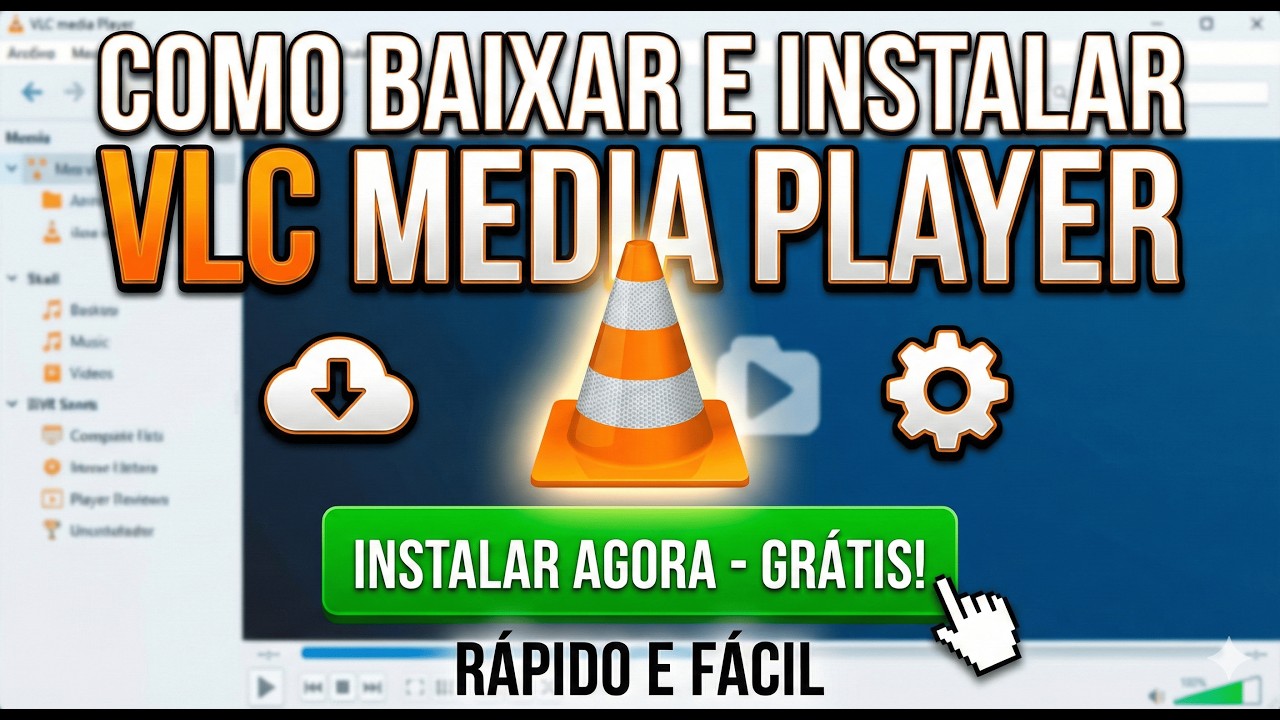 Como Baixar, Instalar e Configurar VLC Media Player