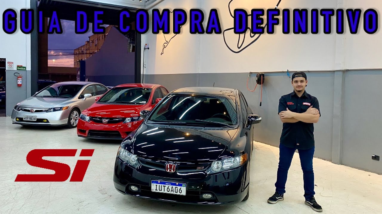 CIVIC Si🇯🇵 - O MELHOR GUIA DE COMPRA DO YOUTUBE