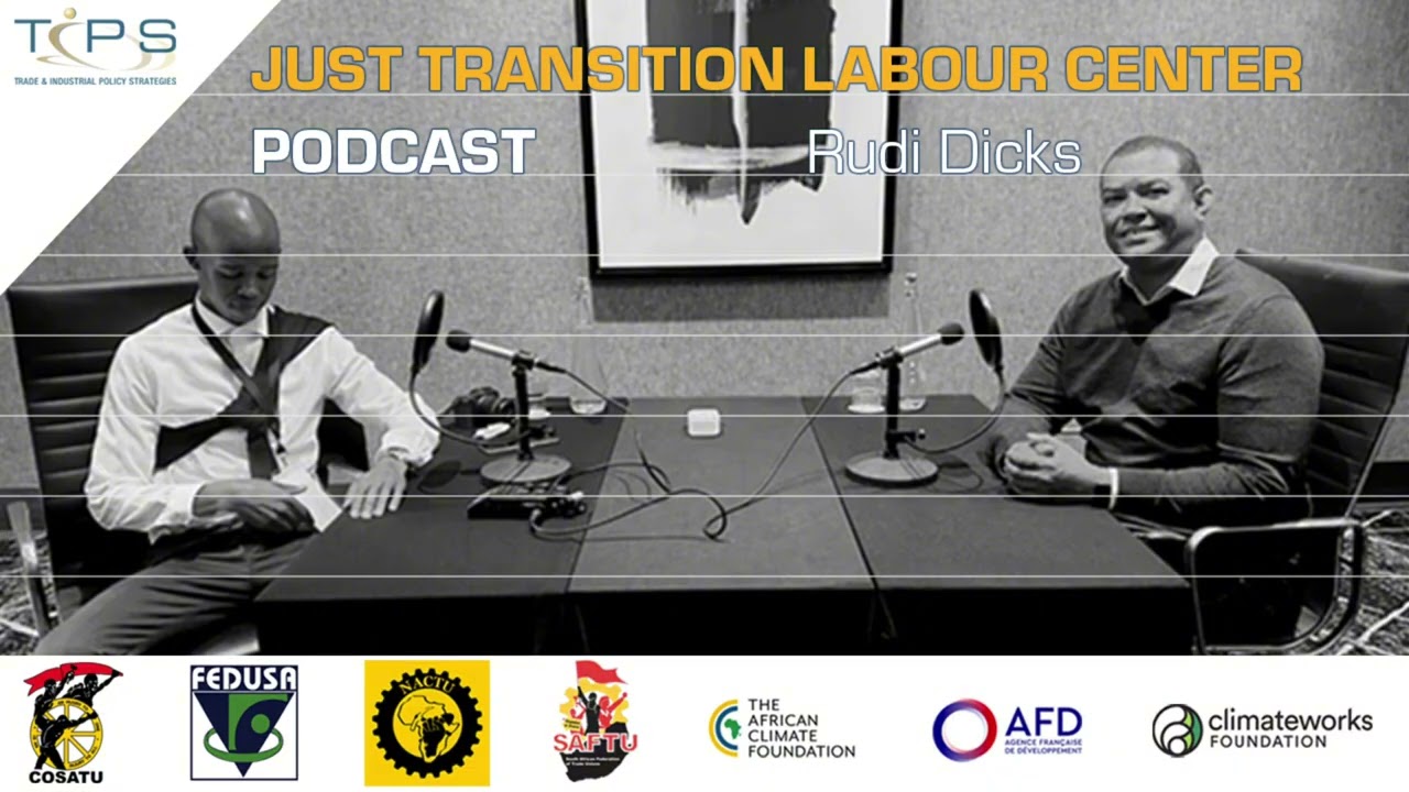 Just Transition Labour Centre: Interview with Rudi Dicks