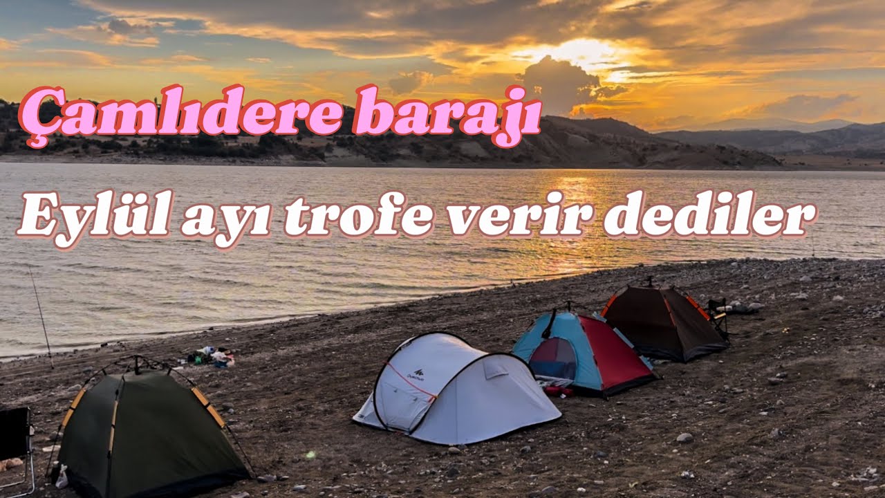 Çamlıdere barajı balık kampı 07.09.2024 #fishing #camping #carpfishing #sazanavi