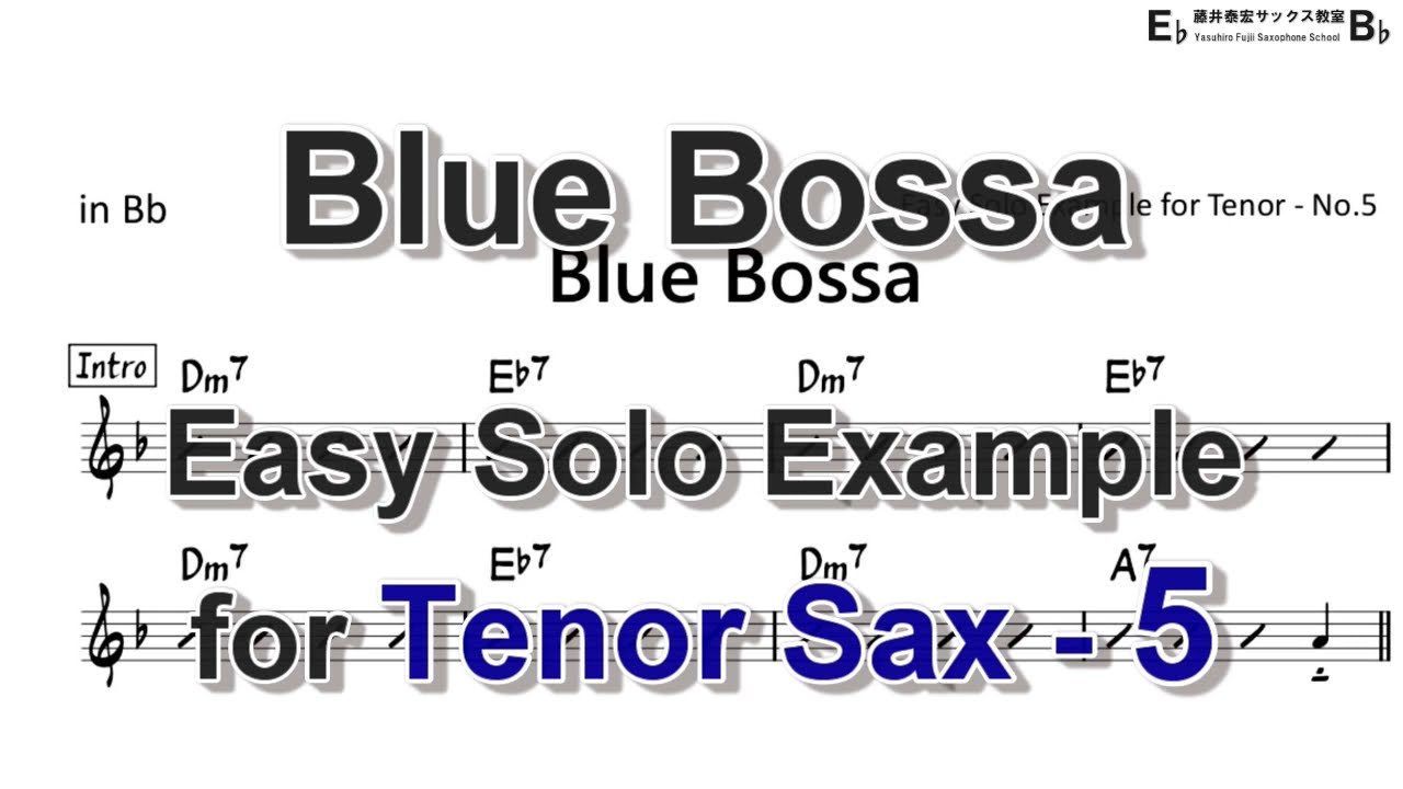 Blue Bossa - Easy Solo Example for Tenor Sax - 5