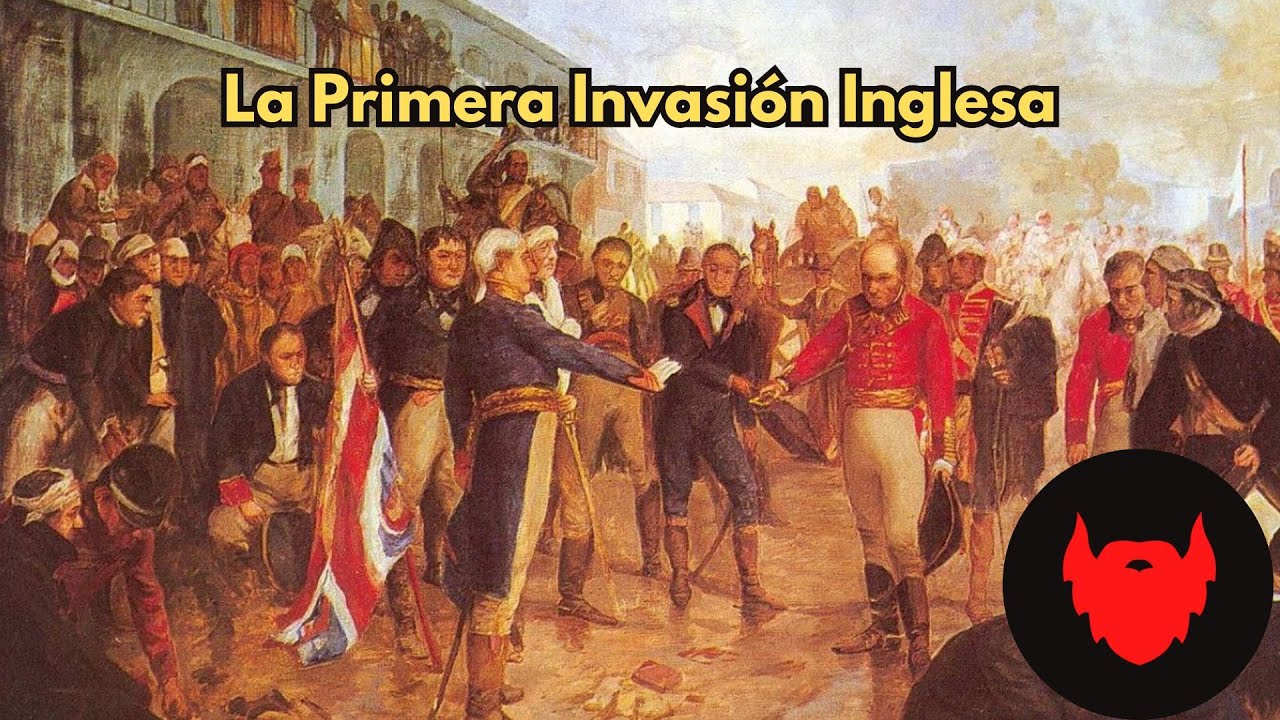 La Primera Invasión Inglesa al Río de La Plata: La ocupación de Buenos Aires