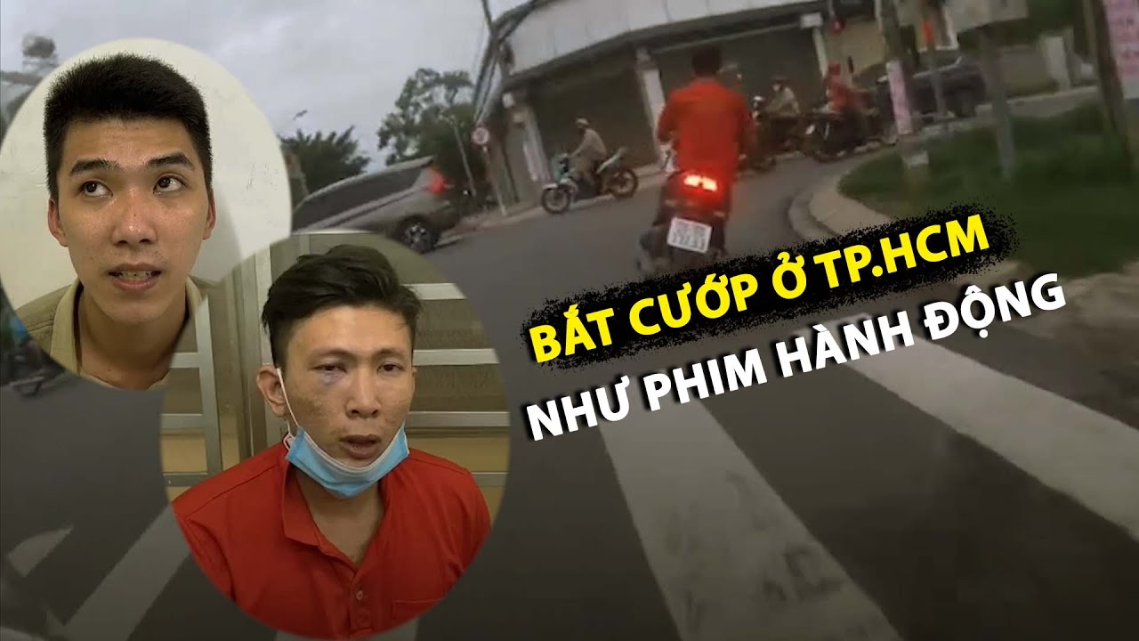 Chóng mặt, thót tim cảnh hình sự truy bắt cướp giật như phim hành động ở TP.HCM