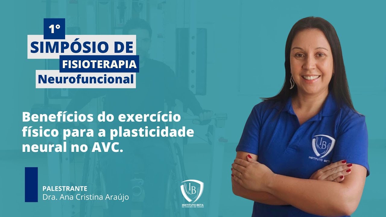 Benef&iacute;cios do exerc&iacute;cio f&iacute;sico para a plasticidade neural no AVC.
