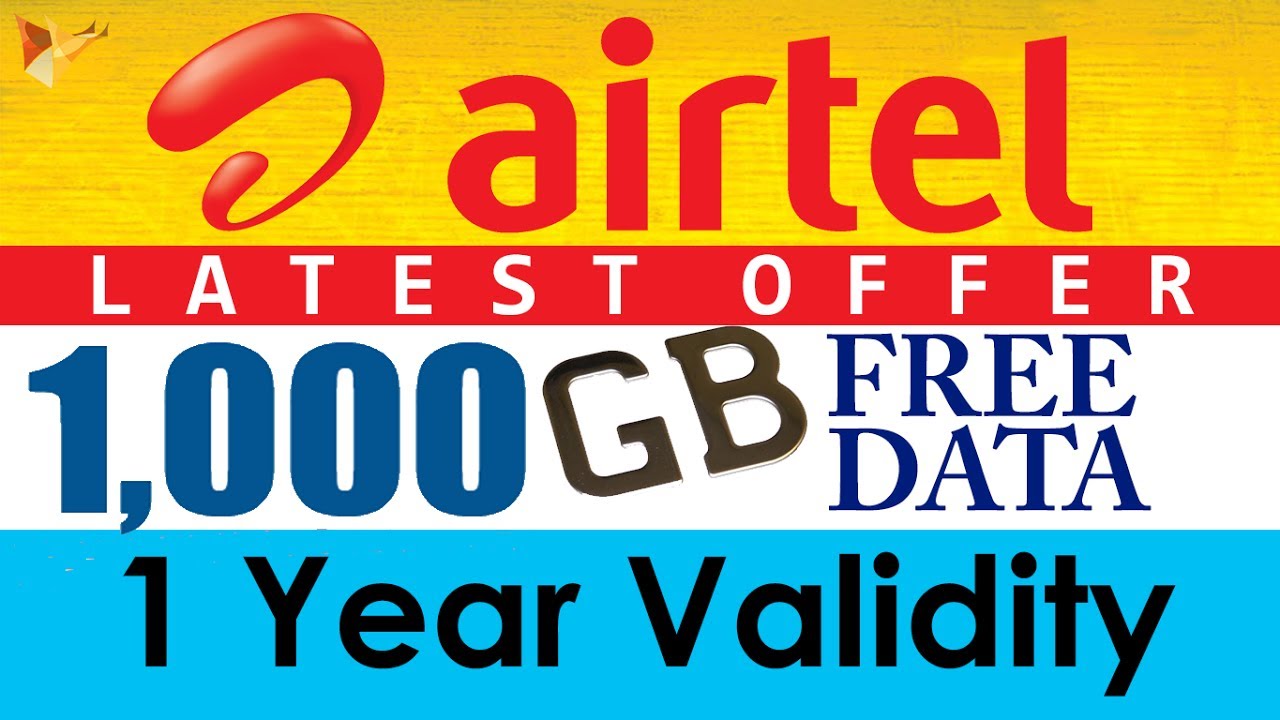 Airtel Offering 1000GB Free Data For 1 Year Validity |  Data Dock