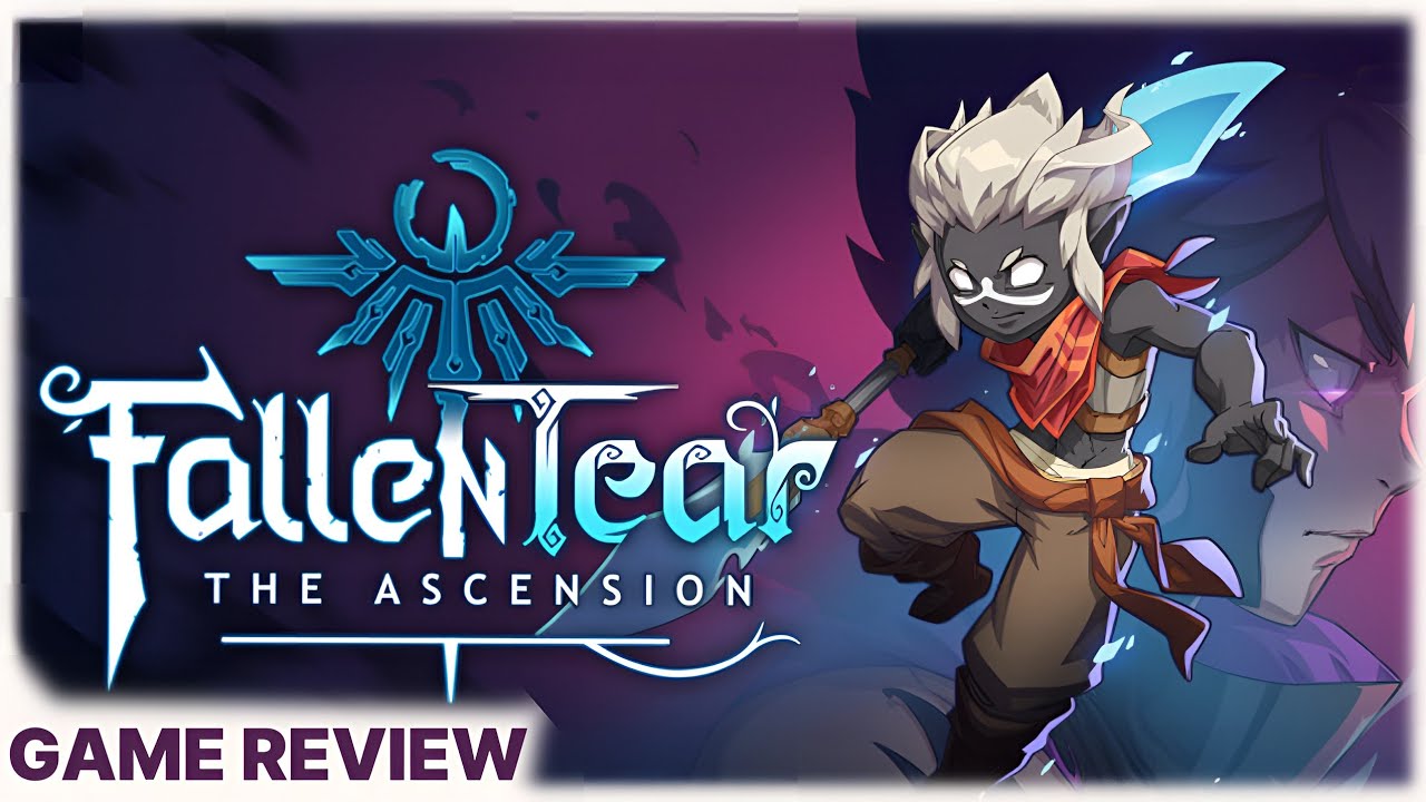 Fallen Tear: The Ascension Review &mdash; The Metroidvania That Caught Me Off Guard