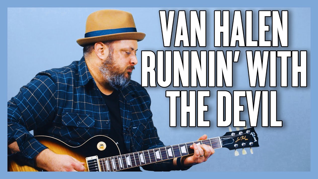 Урок игры на гитаре Van Halen Runnin' With The Devil + обучающее видео