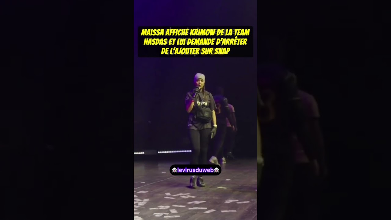 Maissa affiche Krimow team Nasdas et lui demande d&rsquo;arr&ecirc;ter de l&rsquo;ajouter sur snap #nasdas #shorts