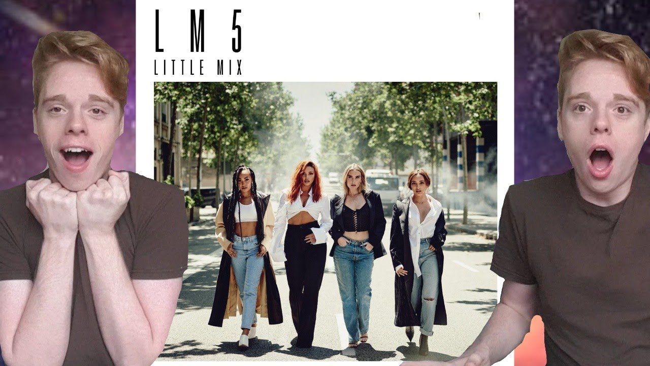 LITTLE MIX LM5 ALBUM REACTION + THOUGHTS