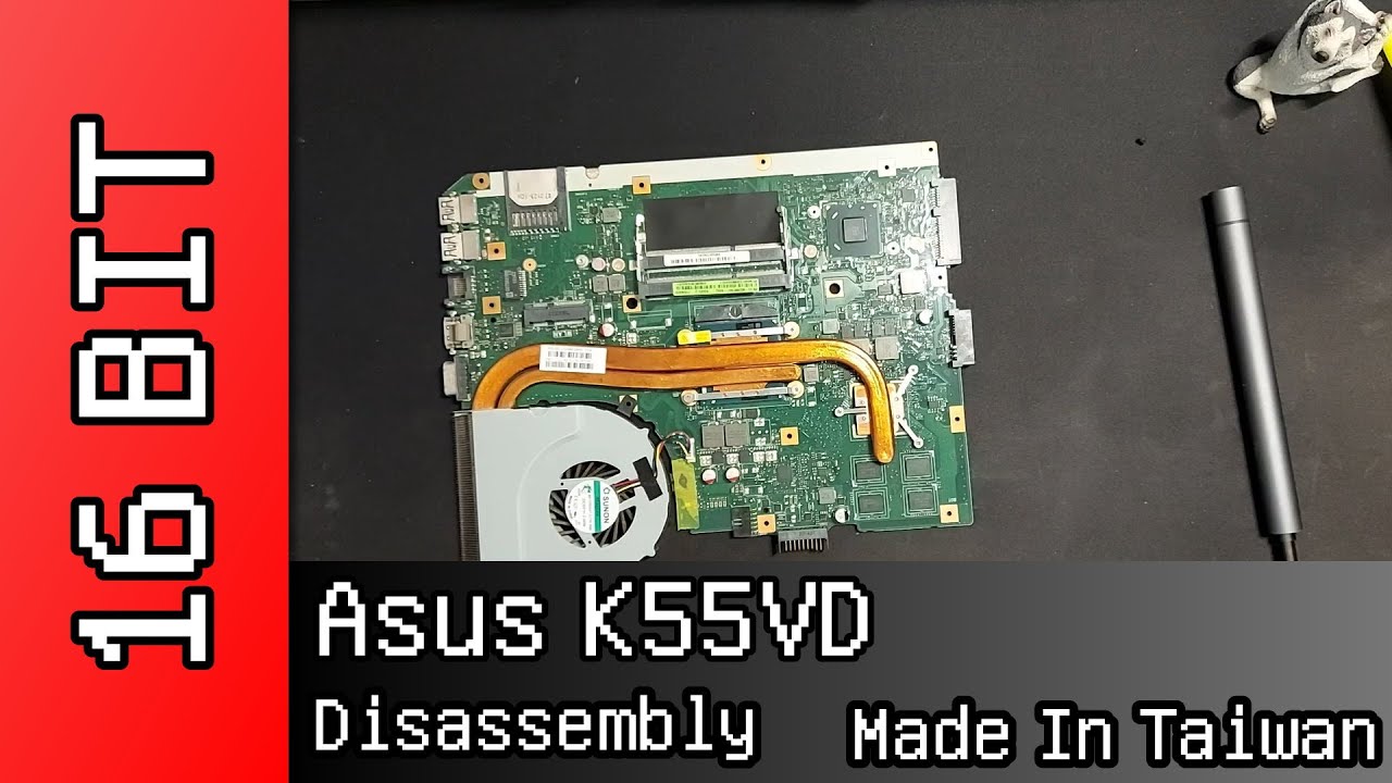 Asus K55VD Disassembly 拆解