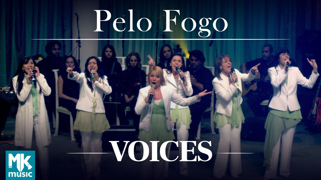 Voices - Pelo Fogo (Ao Vivo) - DVD Acústico - Collection