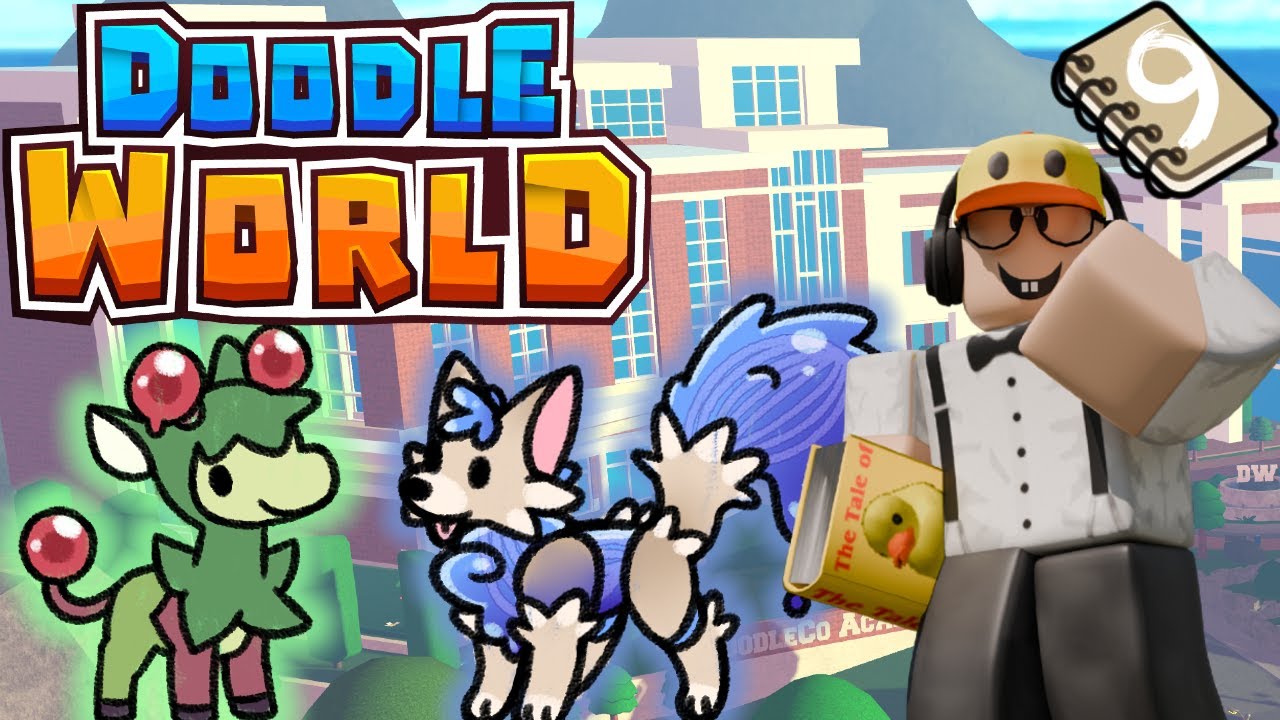 DoodleCo Academy in Doodle World! || Adventure #9