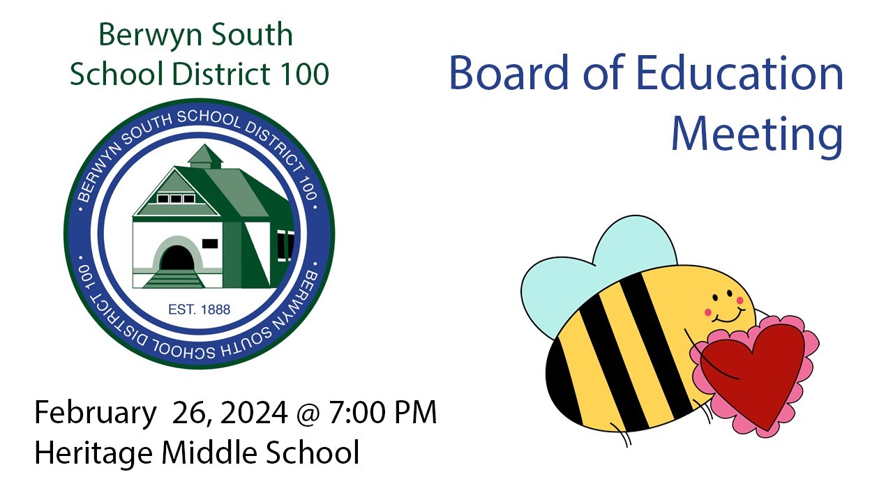 Berwyn South School District 100 Board of Education - February 26, 2025